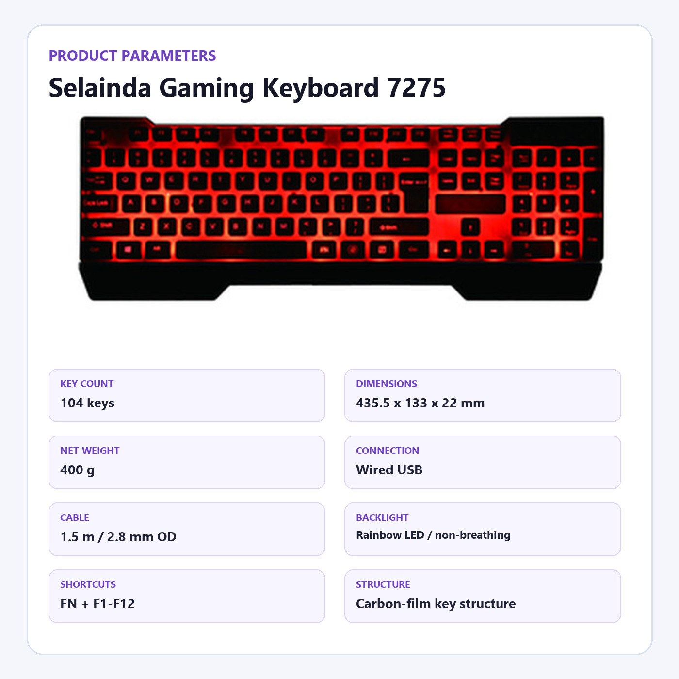 Selainda 104-Key Wired USB Rainbow Backlit Gaming Keyboard 7275